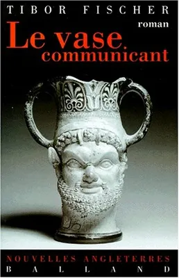 Le Vase communicant, roman