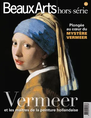 Vermeer et les maîtres de la peinture hollandaise, Plongée au coeur du mystère Vermeer