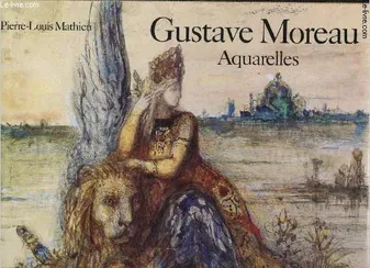 Gustave Moreau - Aquarelles -, aquarelles