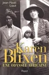 Karen blixen, une odyssée africaine