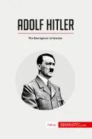 Adolf Hitler, The Emergence of Nazism