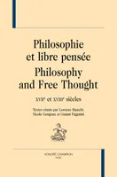 Philosophie et libre pensée - XVIIe et XVIIIe siècles