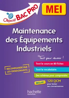 Fiches Bac Pro MEI, maintenance des équipements industriels