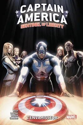 Captain America Sentinel of Liberty T02 : L'envahisseur