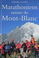 Marathoniens autour du Mont-Blanc