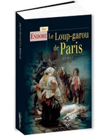 Le loup-garou de Paris - roman