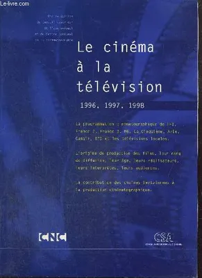 Le cinéma à la télévision : 1996, 1997, 1998, 1996, 1997, 1998