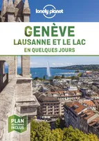 Genève, Lausanne et le lac Léman