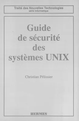 Guide de sécurité des systèmes UNIX