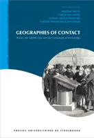 Geographies of Contact, Britain, the Middle East and the Circulation of Knowledge