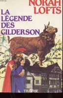 La Légende des Gilderson, roman