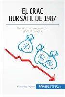 El crac bursátil de 1987, Un seísmo en el mundo de las finanzas