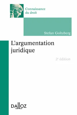 L'argumentation juridique - 2e éd.