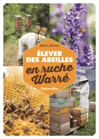 Livres Écologie et nature Nature Faune Élever des abeilles en ruche Warré Olivier Duprez