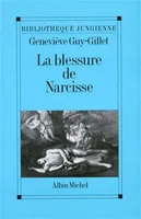 La Blessure de Narcisse