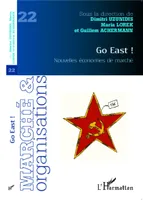 Go East !, Nouvelles économies de marché
