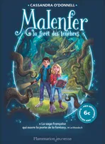Malenfer - Malenfer, Prix découverte-La Forêt des ténèbres