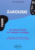 Zakouski - Les amuse-bouche de l'alphabet cyrillique (Russe), Livre