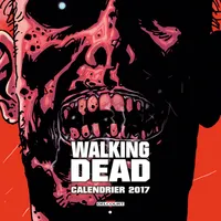 Calendrier 2017 Walking Dead