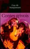 Contes et romans / Guy de Maupassant., 12, Contes grivois