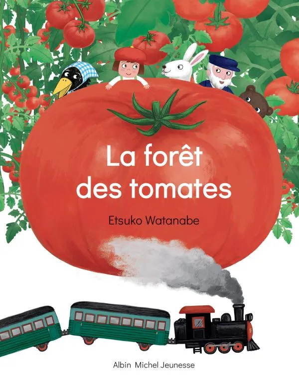 La Forêt des tomates Etsuko Watanabe