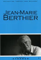 Jean-marie berthier, portrait, bibliographie, anthologie, portrait, bibliographie, anthologie