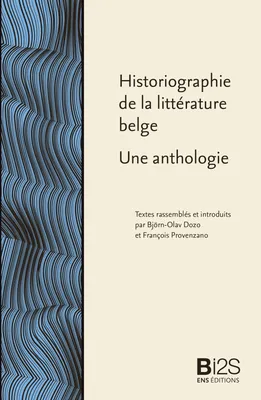 Historiographie de la littérature belge, Une anthologie