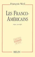 Les franco-américains, 1860-1980