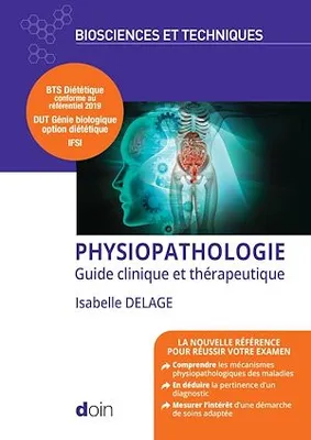 Physiopathologie, Guide clinique et thérapeutique