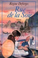 Rue de la Soie, (1947-1949)