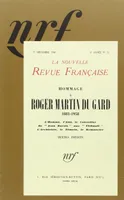 Hommage à Roger Martin du Gard, (1881-1958)
