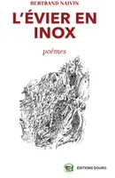 L'Evier en Inox, Poèmes