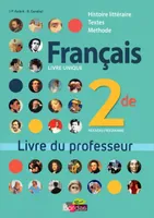 Français Livre unique 2de 2011 Livre du professeur