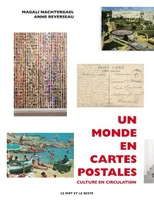 Un monde en cartes postales - Cultures en circulation