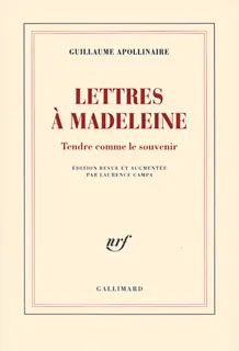 Lettres à Madeleine/Tendre comme le souvenir, tendre comme le souvenir
