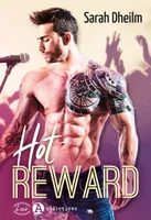Hot reward