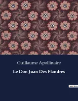 Le Don Juan Des Flandres, .