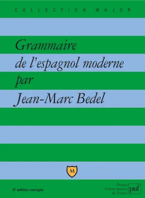 grammaire de l'espagnol moderne (5e ed)