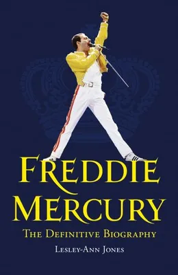Freddie Mercury: The Definitive Biography, The Definitive Biography