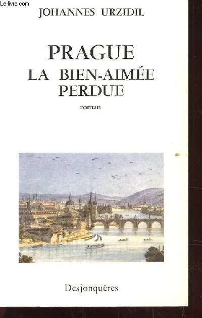 Livres Littérature et Essais littéraires Romans contemporains Etranger Prague, la bien Johannes Urzidil