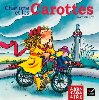 La Bibliothèque Abracadalire - Charlotte et les Carottes