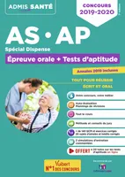 Concours AS et AP, spécial dispense, Épreuve orale + tests d'aptitude