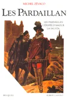 1, Les Pardaillan - tome 1 - NE, Volume 1, L'épopée d'amour, La Fausta, Volume 1, L'épopée d'amour, La Fausta