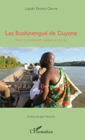 Les Bushinengué de Guyane, Rites et croyances autour du textile