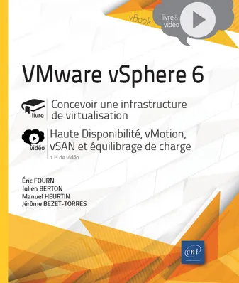 VMware vSphere 6 - Concevoir une infrastructure de virtualisation - Complément vidéo : Haute Disponi