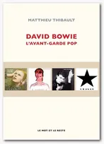 David Bowie, L'avant-garde pop
