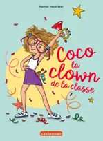 La vie mouvementée des écoliers, Coco, la clown de la classe, Semi-poche