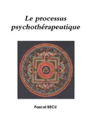 Le processus psychothérapeutique