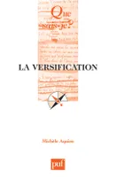 La versification (6e ed) qsj 1377