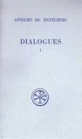 Dialogues, Livre I